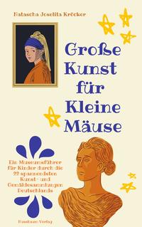 Große Kunst für Kleine Mäuse
