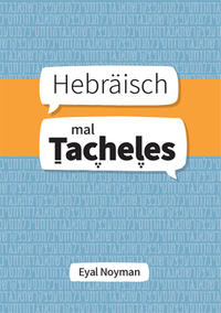 Hebräisch mal Tacheles