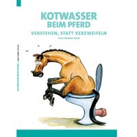 Kotwasser beim Pferd