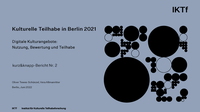 Kulturelle Teilhabe in Berlin 2021