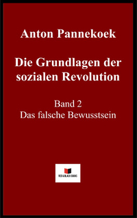 Die Grundlagen der sozialen Revolution