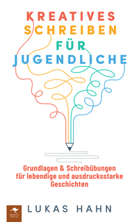 Kreatives Schreiben für Jugendliche