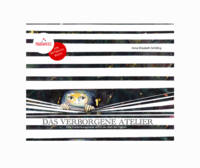 Malva und das verborgene Atelier