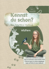 Kennst du schon? Dein Naturführer-Workbook
