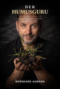Der Humusguru