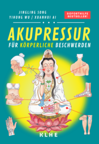 Akupressur (Band 1: Körper)