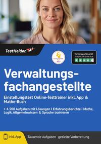 Verwaltungsfachangestellte Einstellungstest : Online-Testtrainer inkl. App & Mathe-Buch | + 4.500 Aufgaben mit Lösungen I Erfahrungsberichte I Mathe, Logik, Allgemeinwissen & Sprache trainieren