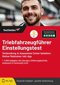 Triebfahrzeugführer Einstellungstest Vorbereitung & Assessment Center bestehen: Online-Testtrainer inkl. App - + 5.000 Aufgaben mit Lösungen, Erfahrungsberichte, Austausch in Community uvm!