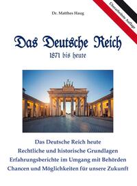 Das Deutsche Reich 1871 bis heute