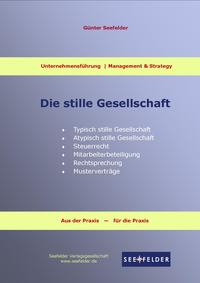 Wie gründe ich eine stille Gesellschaft