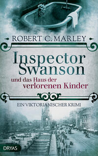 Inspector Swanson und das Haus der verlorenen Kinder