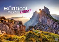 Südtirol - eine Reise durch bezaubernde Landschaften - 2027 - Kalender DIN A3