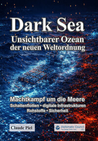 Dark Sea –&nbsp;Unsichtbarer Ozean der Neuen Weltordnung