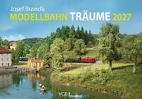 Josef Brandls Modellbahn-Träume 2027