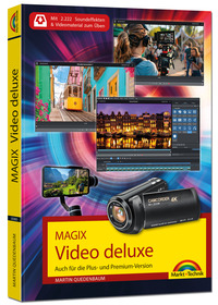 MAGIX Video deluxe 2026 - Das Buch zur Software. Die besten Tipps und Tricks.