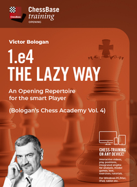 1. e4 - The Lazy Way