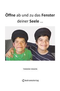 Öffne ab und zu das Fenster deiner Seele …