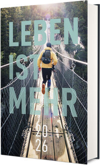 Leben ist mehr 2026 - Hardcover