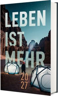 Leben ist mehr 2027 - Hardcover