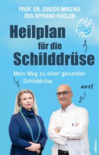 Heilplan für die Schilddrüse