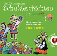 Die 20 schönsten Schulgeschichten