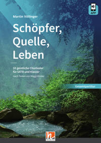 Schöpfer, Quelle, Leben (Gesamtpartitur)