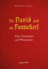 Da David und sei Pantscherl