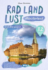 BVA RadLandLust Münsterland, 32 Lieblingstouren mit Knotenpunkten