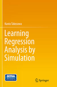 Learning Regression Analysis by Simulation