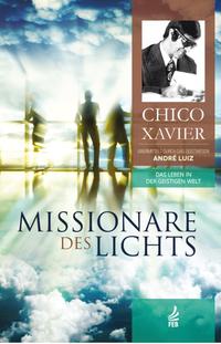 Missionare des Lichts