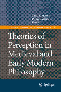 Theories of Perception in Medieval and Early Modern Philosophy