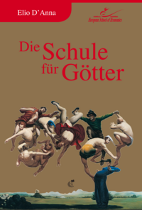 Die Schule für Götter