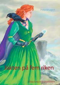 Jakten på fem riken