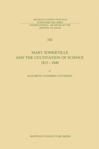 Mary Somerville and the Cultivation of Science, 1815–1840