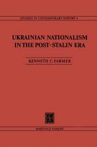 Ukrainian Nationalism in the Post-Stalin Era