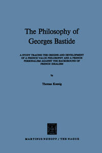 The Philosophy of Georges Bastide