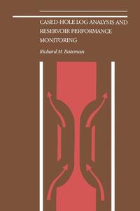 Cased-Hole Log Analysis and Reservoir Performance Monitoring