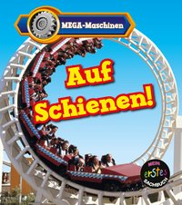 Auf Schienen!