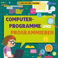 Computerprogramme und Programmieren