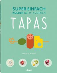 SUPER EINFACH - TAPAS