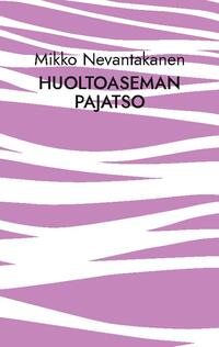 Huoltoaseman pajatso