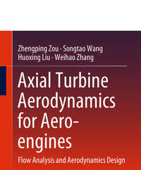 Axial Turbine Aerodynamics for Aero-engines