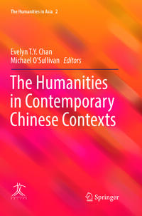 The Humanities in Contemporary Chinese Contexts