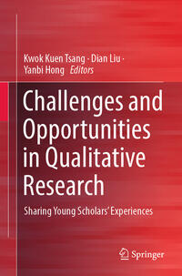 Challenges and Opportunities in Qualitative Research