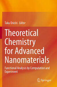 Theoretical Chemistry for Advanced Nanomaterials