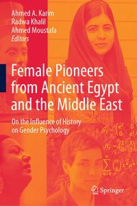 Female Pioneers from Ancient Egypt and the Middle East