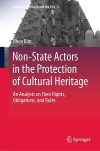 Non-State Actors in the Protection of Cultural Heritage