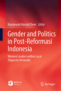 Gender and Politics in Post-Reformasi Indonesia