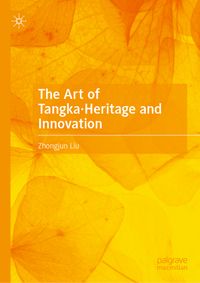 The Art of Tangka·Heritage and Innovation