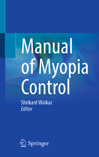 Manual of Myopia Control